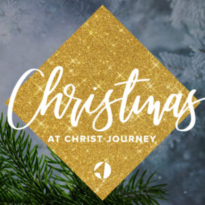 Christ-Journey-Church-christmas at christ journey featured image