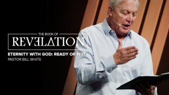 Eternity with God: Ready or Not