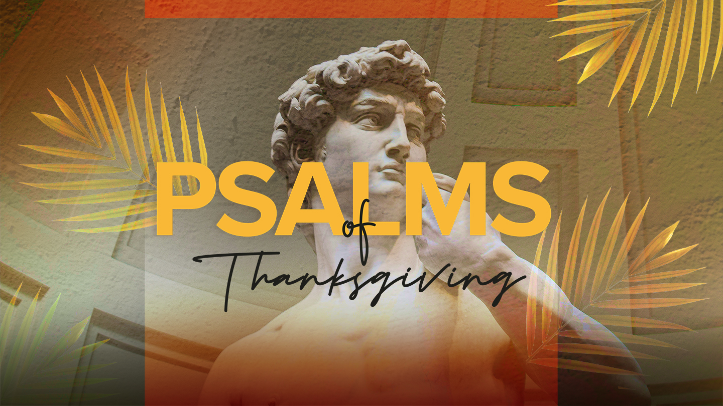 Psalms of Thanksgiving