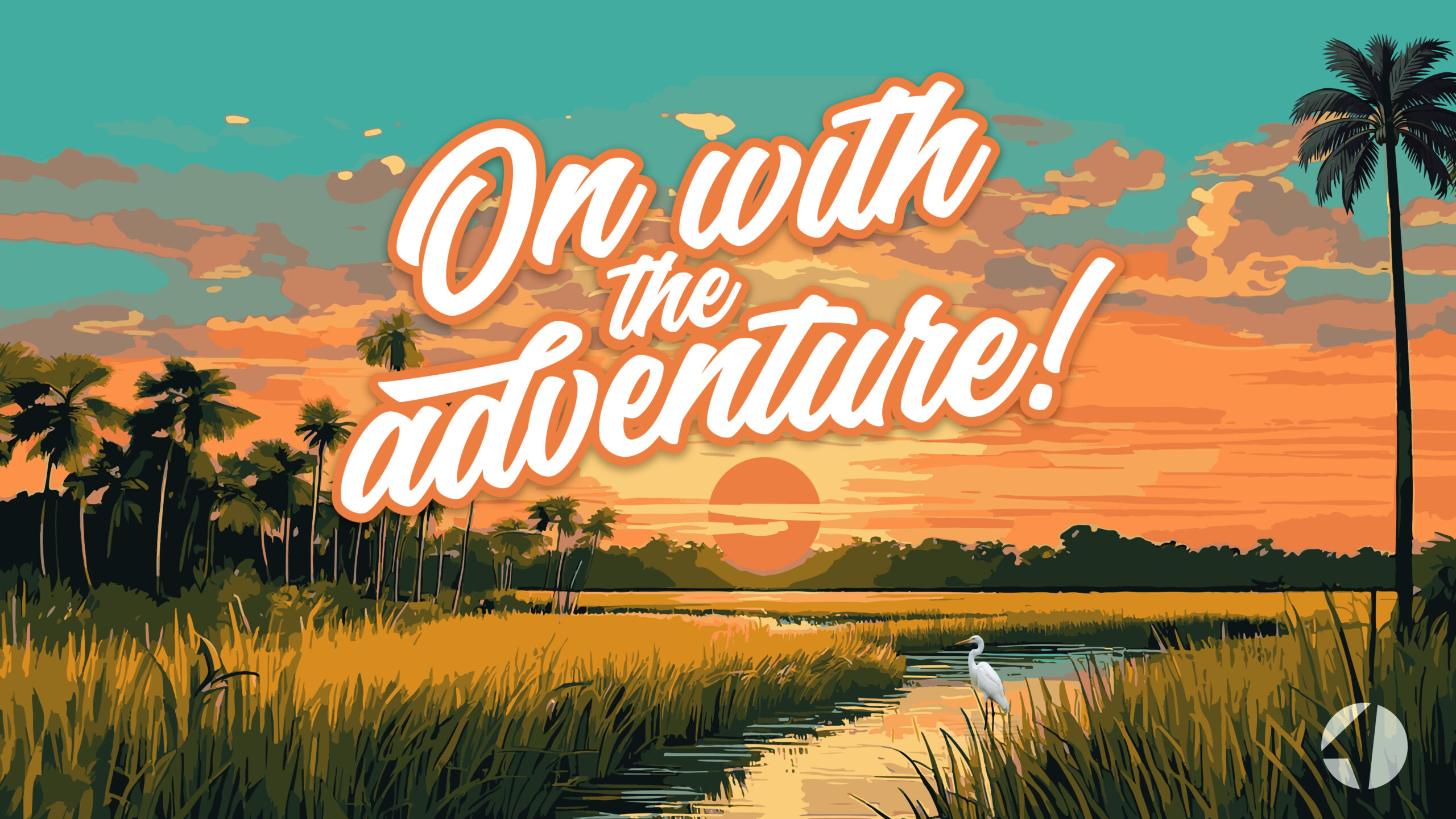 On with the Adventure